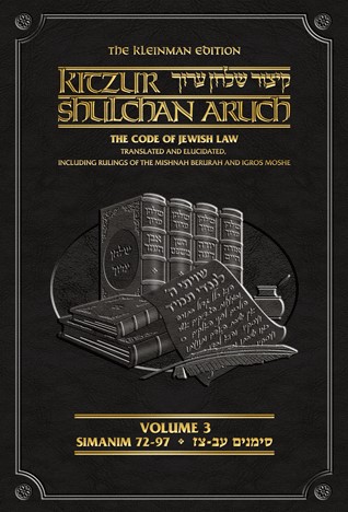 Kleinman Edition Kitzur Shulchan Aruch Code of Jewish Law Vol 3 Chapters 72-97 Digital